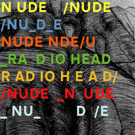 Radiohead – Nude Lyrics